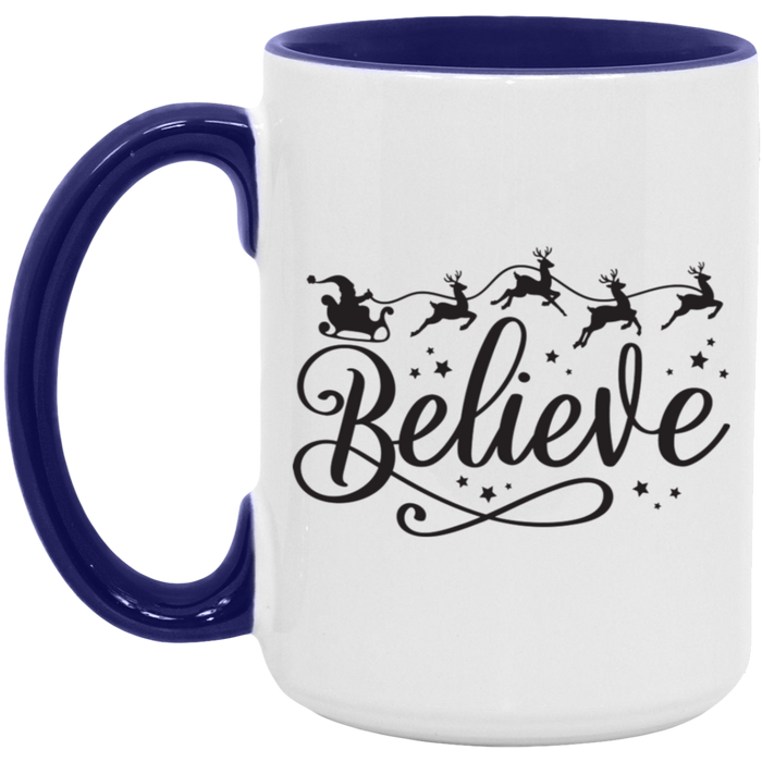 Believe Sleigh Christmas 15 oz Coffee Mug