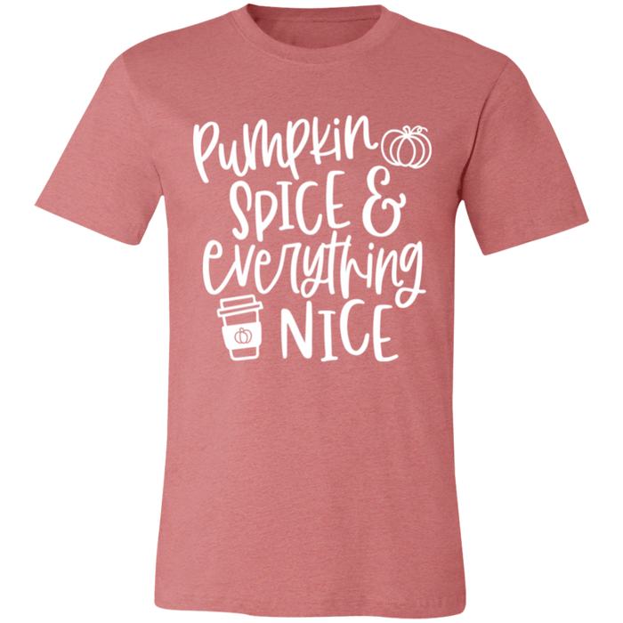 Pumpkin Spice and Everything Nice Fall T-Shirt