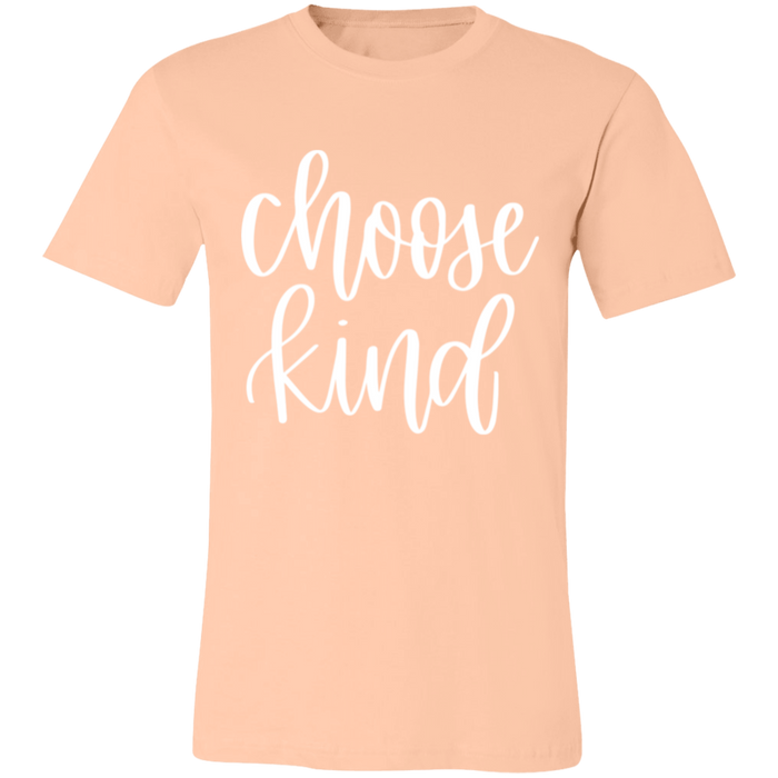 Choose Kind T-Shirt