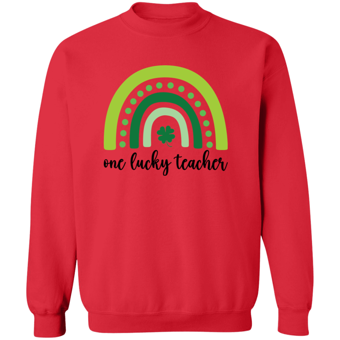 One Lucky Teacher Crewneck Sweatshirt