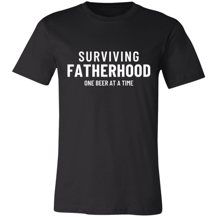 Surviving Fatherhood One Beer At A Time T-Shirt