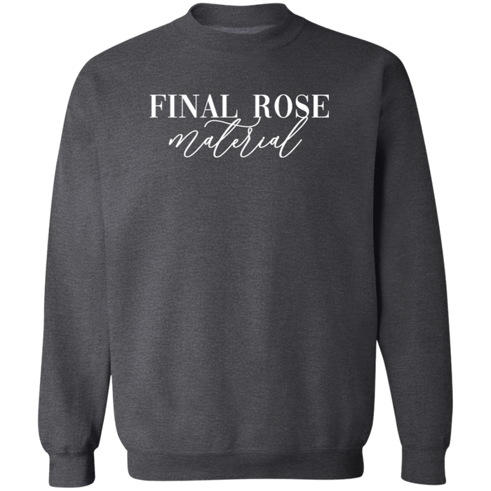 Final Rose Material Sweatshirt