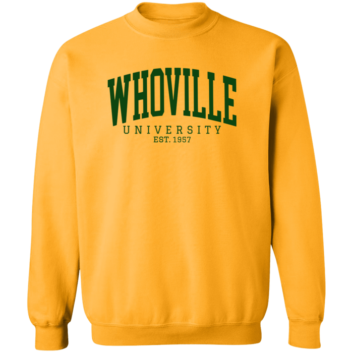 Whoville University Sweatshirt