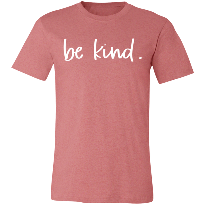 Be Kind T-Shirt