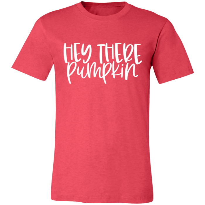 Hey There Pumpkin Fall T-Shirt