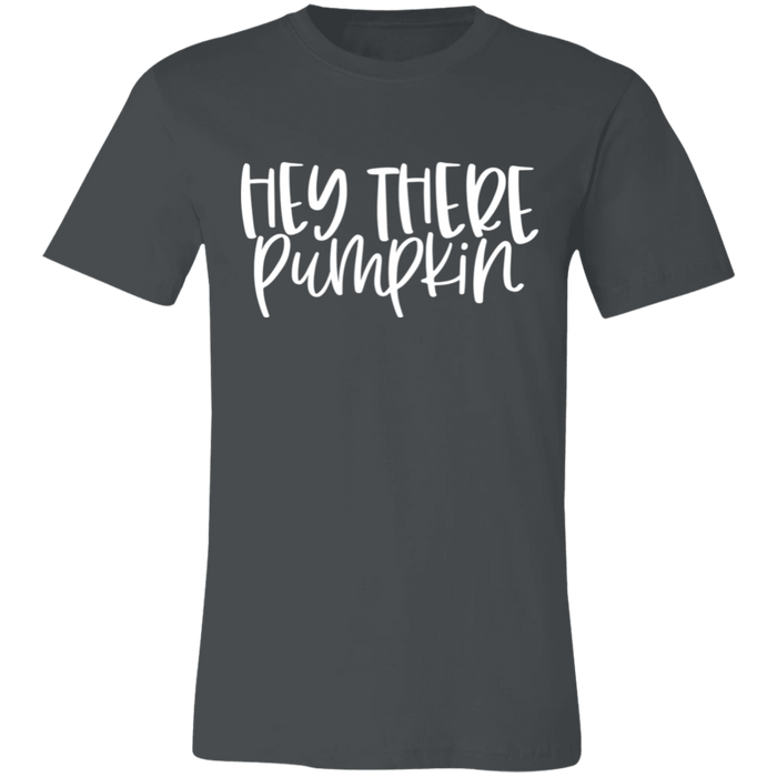 Hey There Pumpkin Fall T-Shirt