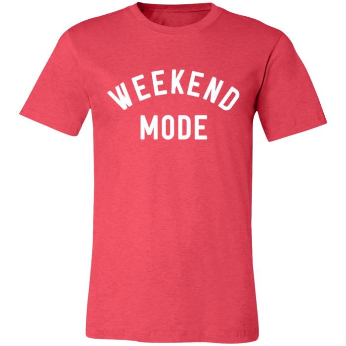 Weekend Mode T-Shirt