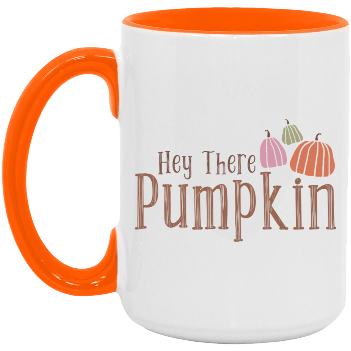 Hey There Pumpkin Drops Mug