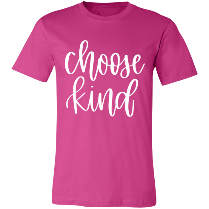 Choose Kind T-Shirt