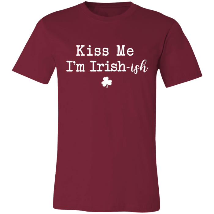 Kiss Me I'm Irish-ish Shirt