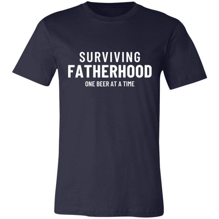 Surviving Fatherhood One Beer At A Time T-Shirt