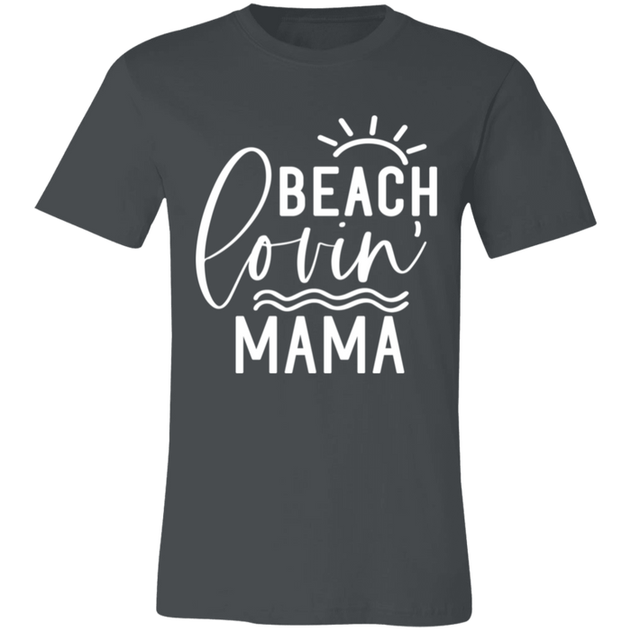 Beach Lovin' Mama T-Shirt