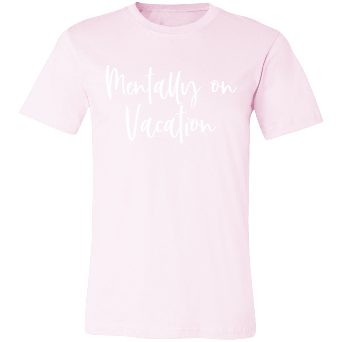 Mentally On Vacation T-Shirt