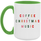 Coffe + Christmas Music 15 oz Coffee Mug