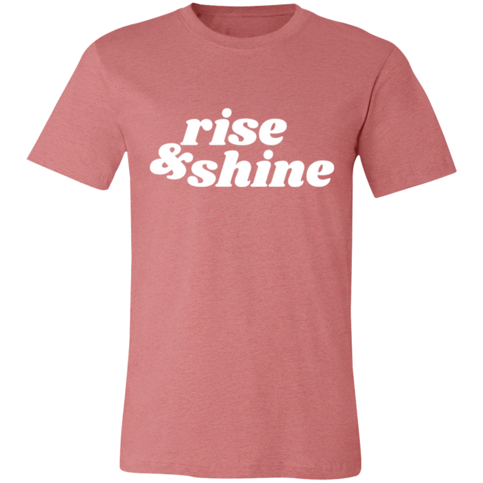Rise & Shine T-Shirt