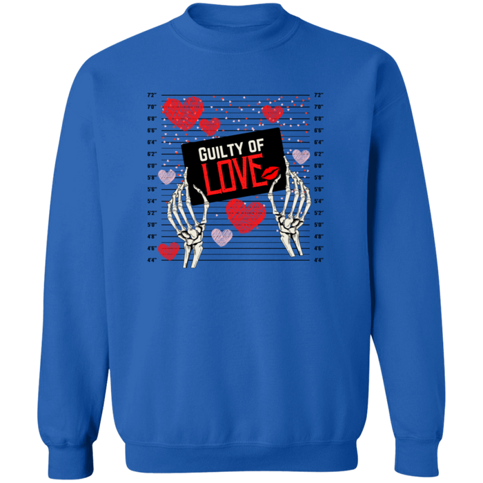 Guilty of Love Sweatshirt