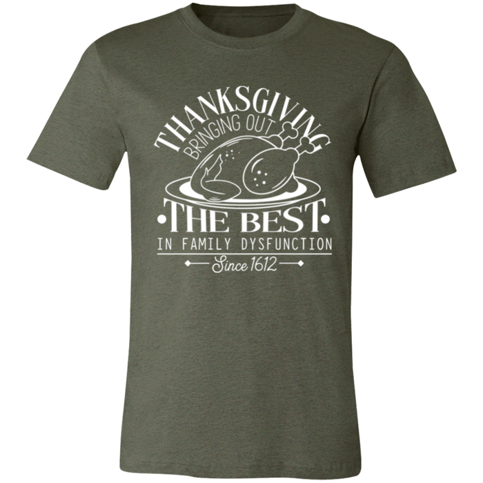 Thanksgiving Family Dysfunction T-Shirt