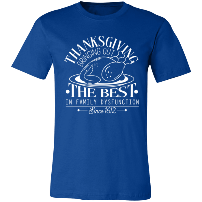 Thanksgiving Family Dysfunction T-Shirt