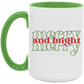Merry and Bright Merry 15 oz Coffee Mug