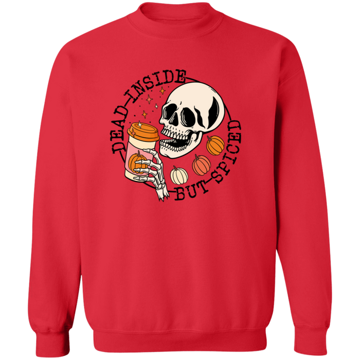 Dead Inside But Spiced Sweatshirt