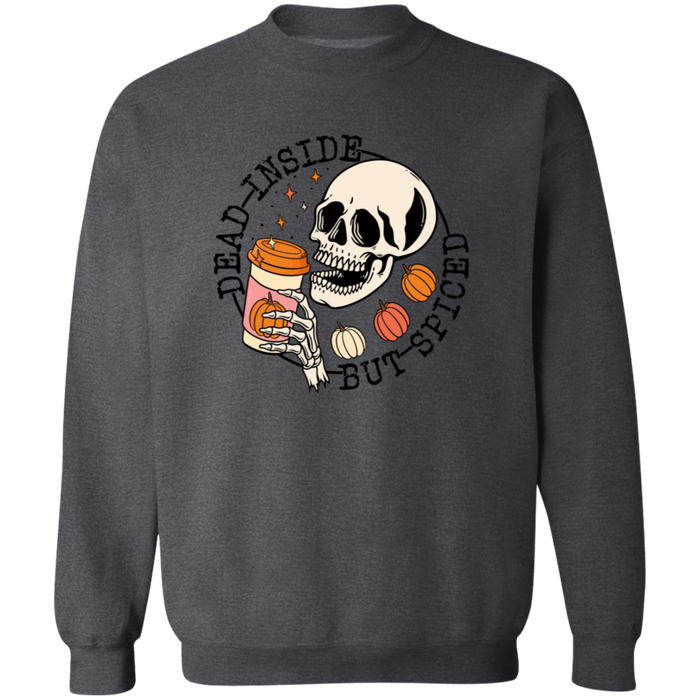 Dead Inside But Spiced Sweatshirt