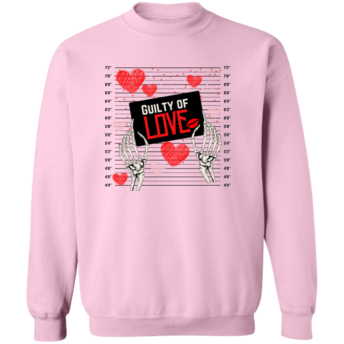 Guilty of Love Sweatshirt