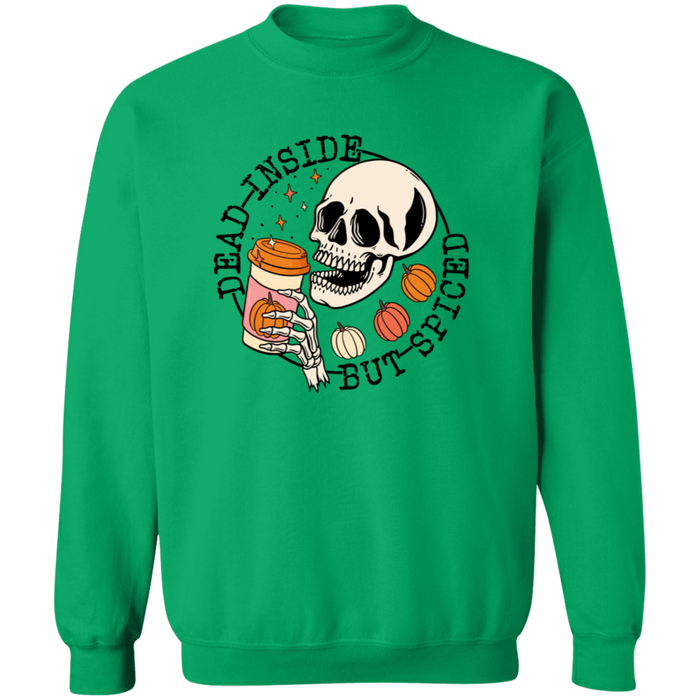 Dead Inside But Spiced Sweatshirt