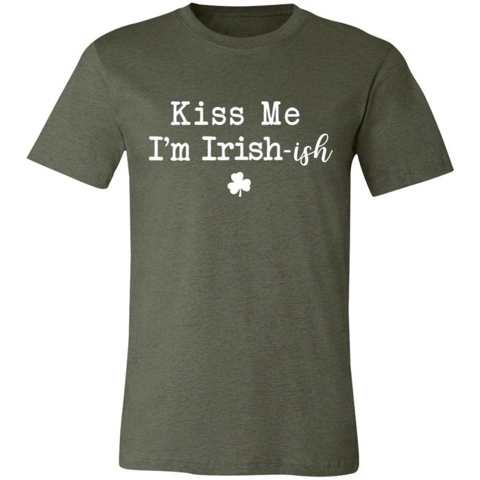 Kiss Me I'm Irish-ish Shirt