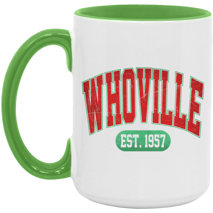 Whoville Est 1957 15 oz Coffee Mug