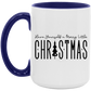 Have Yourself a Merry Little Christmas 15 oz Coffee Mug