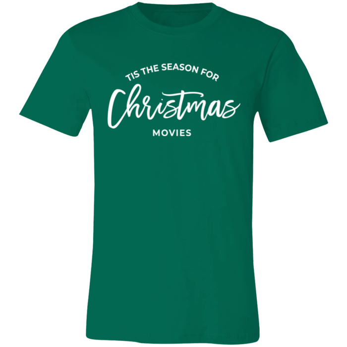 Tis The Season For Christmas Movies T-Shirt