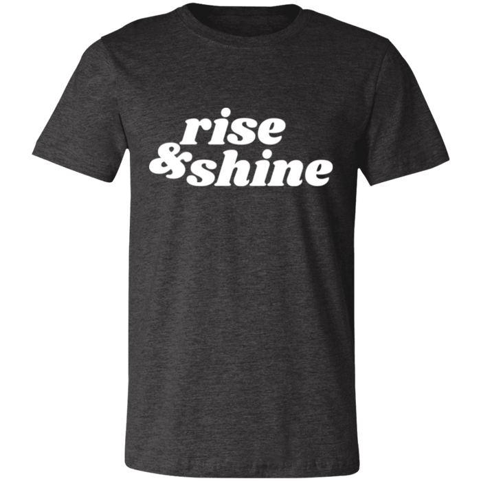 Rise & Shine T-Shirt