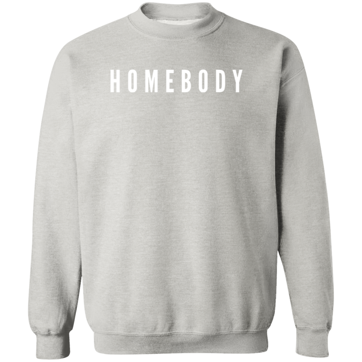 Homebody Sweatshirt