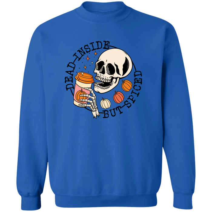 Dead Inside But Spiced Sweatshirt