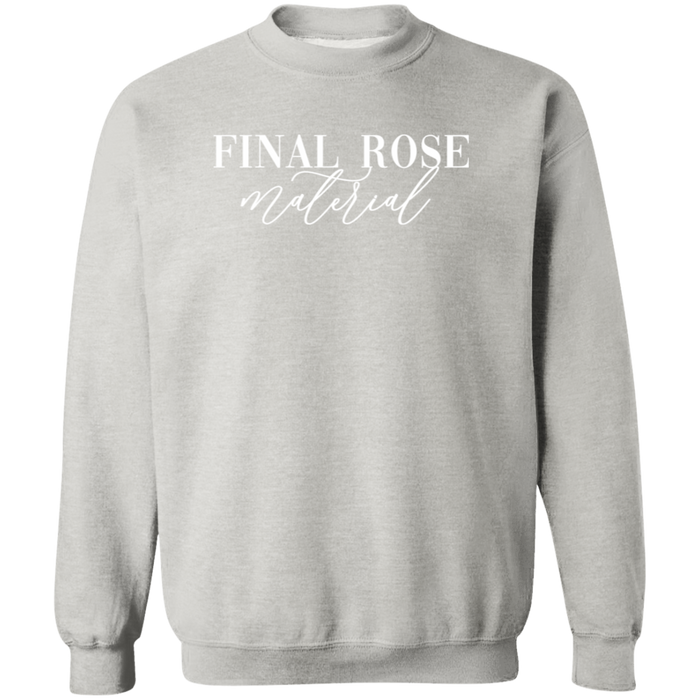 Final Rose Material Sweatshirt