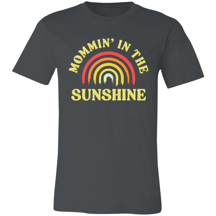 Mommin' In The Sunshine T-Shirt