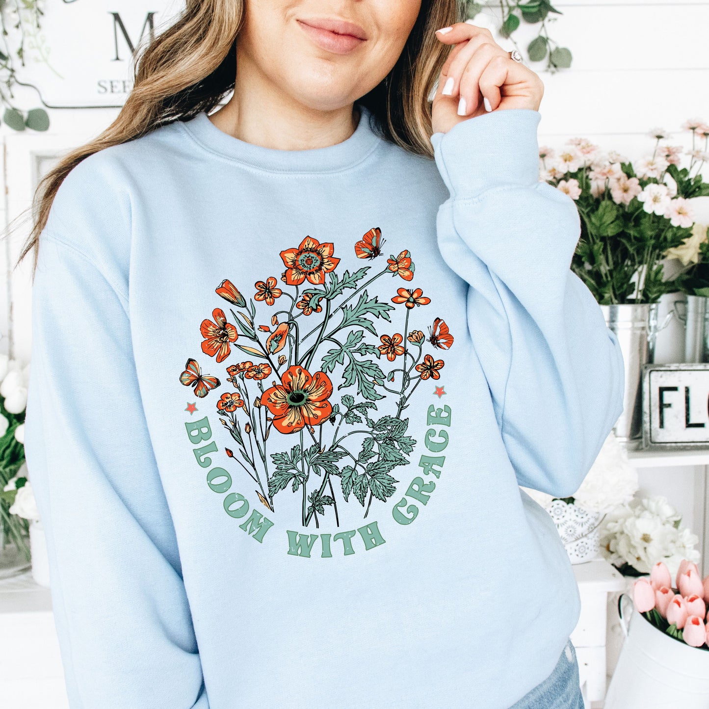 Bloom With Grace Sweatshirt