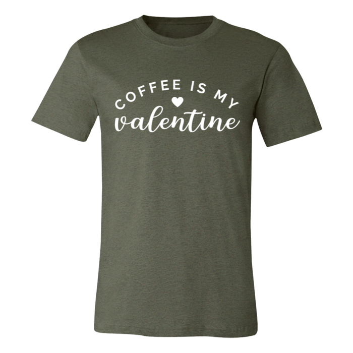 Coffee Is My Valentine T-Shirt