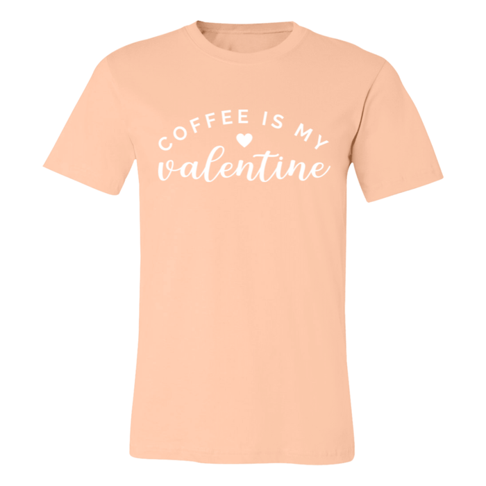 Coffee Is My Valentine T-Shirt