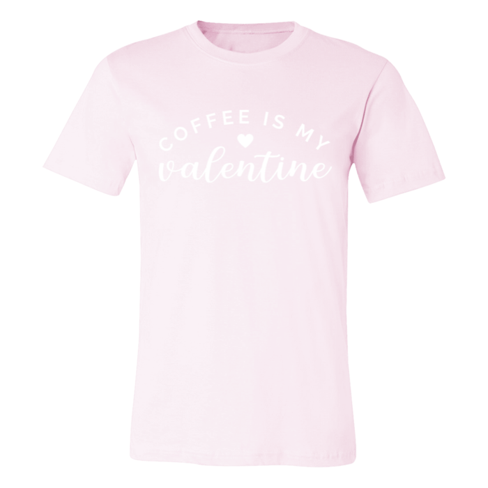 Coffee Is My Valentine T-Shirt