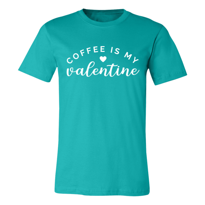 Coffee Is My Valentine T-Shirt