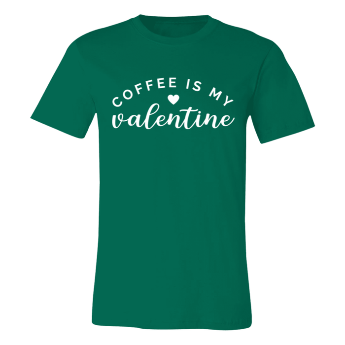 Coffee Is My Valentine T-Shirt