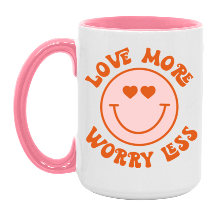 Love More Worry Less Mug
