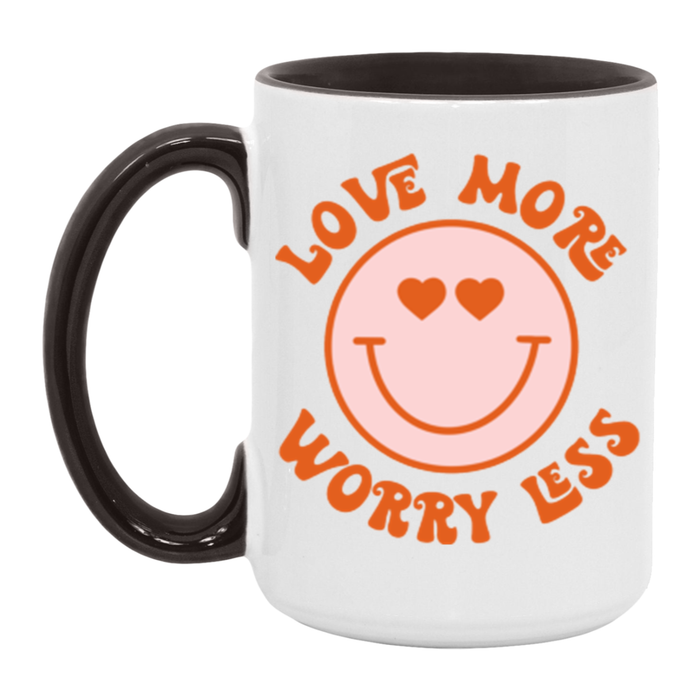 Love More Worry Less Mug