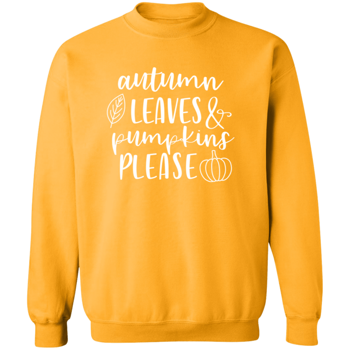 Autumn Leaves and Pumpkins Please Sweatshirt