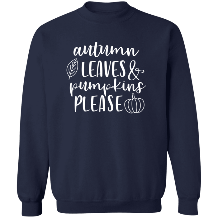 Autumn Leaves and Pumpkins Please Sweatshirt