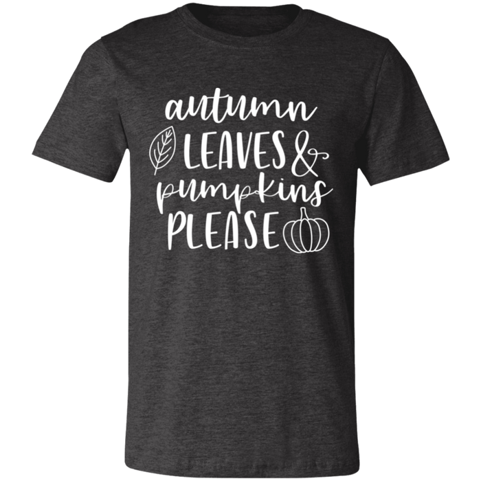 Autumn Leaves and Pumpkins Please T-Shirt