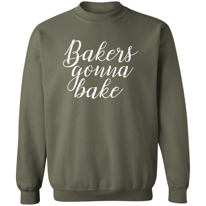 Bakers Gonna Bake Sweatshirt
