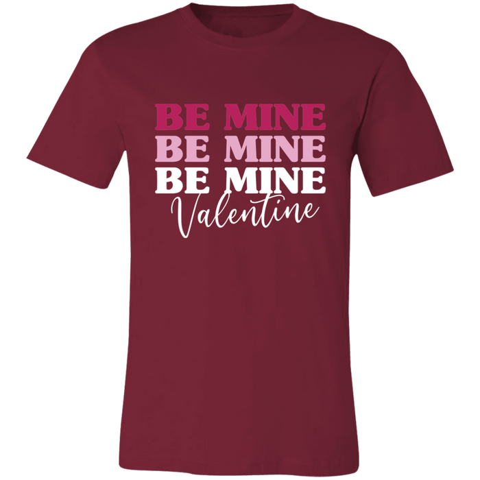 Be Mine T-Shirt