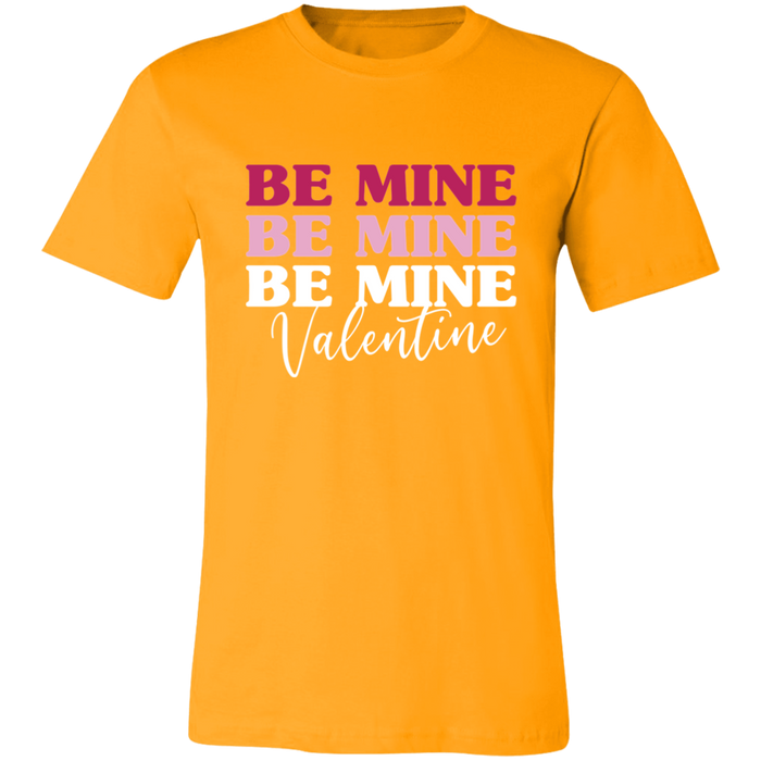 Be Mine T-Shirt